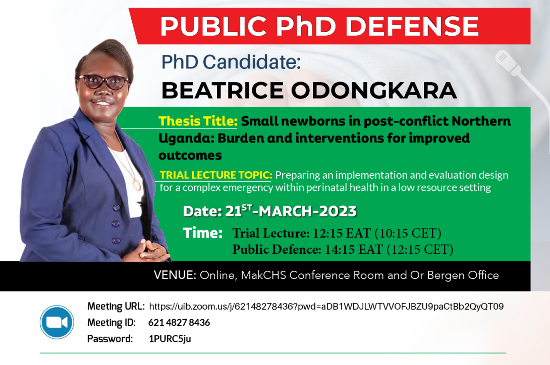 PhD Defence: Dr. Beatrice Odongkara, 21st March 2023, 12:15PM EAT, MakCHS Conference Room, 2nd Floor, Clinical Research Building and OR Bergen Office, B7, Lincoln Flats, Makerere University and Online.