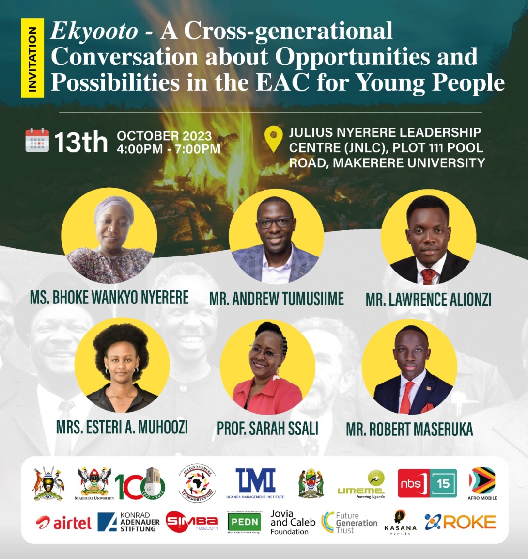 JNLC: Ekyooto - A Cross-generational Conversation about Opportunities and Possibilities in the EAC for Young People, 13th October 2023, 4:00 to 7:00PM EAT, The Julius Nyerere Leadership Centre (JNLC), Plot 111 Pool Road, Makerere University.