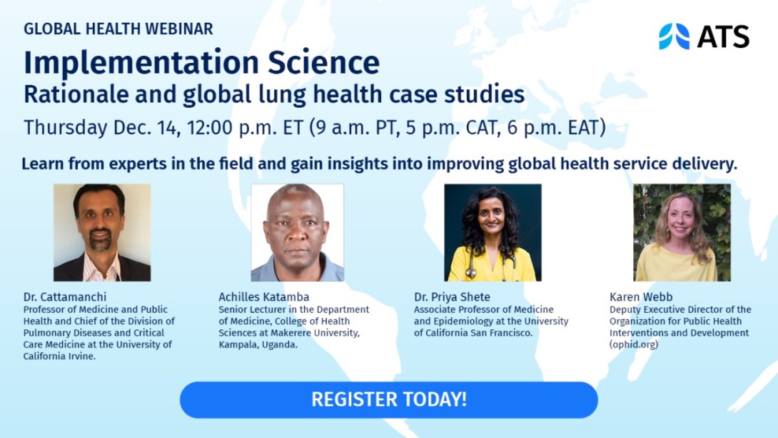 Webinar on "Implementation Science: Rationale and Global Lung Health Case Studies" on Thursday December 14, 6:00 PM East African Time (EAT).