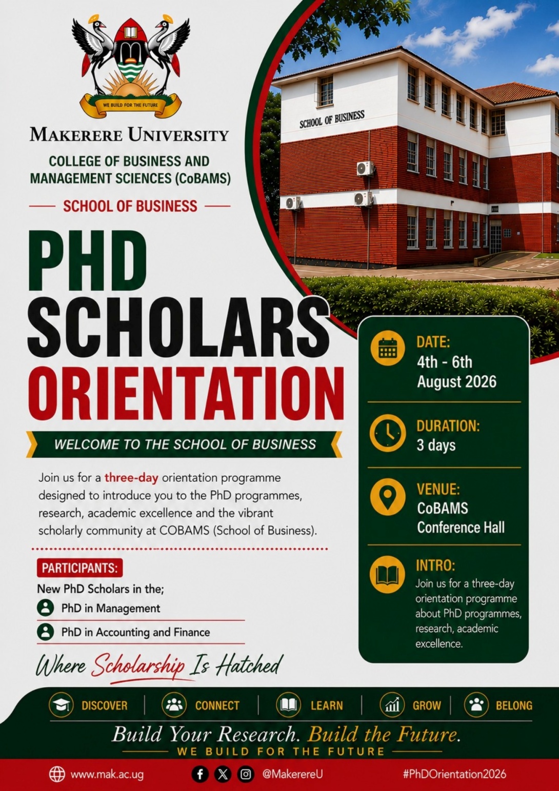 School of Business PhD Scholars' Orientation 4th-6th August 2026 starting at 9:00am EAT each day, The Conference Room, Level 2, Block B, School of Business, CoBAMS, Makerere University, Kampala Uganda, East Africa.