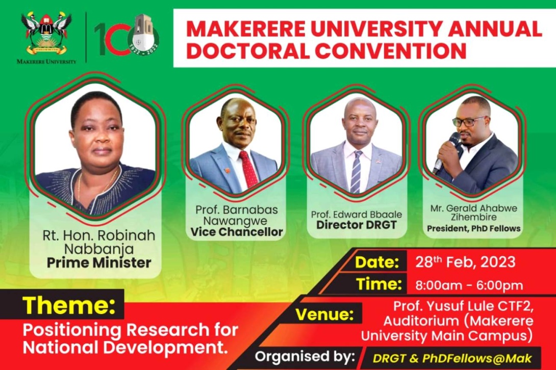 Makerere University Annual Doctoral Convention, 28th February 2023, 8:00AM to 6:00PM EAT, Yusuf Lule Central Teaching Facility Auditorium, Makerere University.