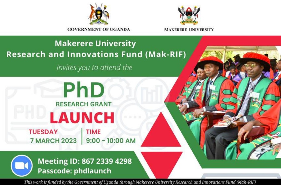 Mak-RIF PhD Research Grant Launch, 7th March 2023, 9:00-10:00AM EAT on ZOOM.