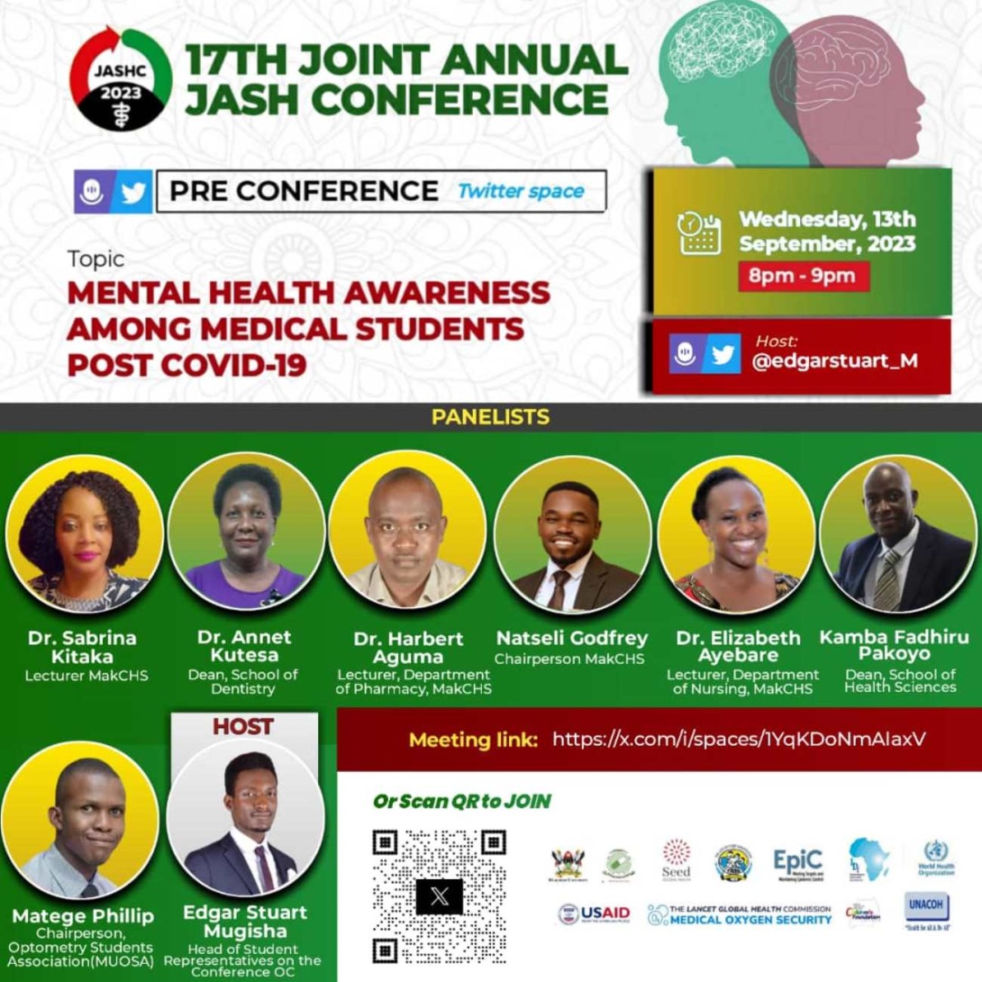 Mak CHS 17th Joint Annual Scientific Health Conference (JASHC) Pre-Conference Twitter Space, "Mental Health Awareness among Medical Students Post COVID-19", 13th September, 2023 from 8:00 to 9:00PM EAT.