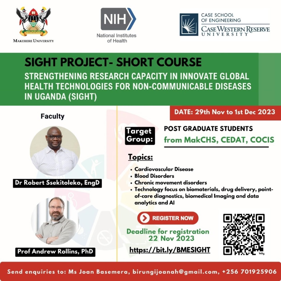 Biomedical Engineering Unit, Dept. of Physiology Makerere University-CWRU Short Course: Global Health Technologies for NCDs In Uganda,  29th November to 1st December 2023, by Dr. Robert Ssekitoleko, EngD, Prof. Andrew Rollins, PhD.