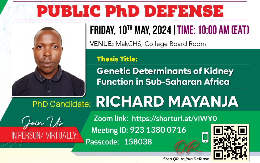 PhD Defence: Richard Mayanja, "Genetic Determinants of Kidney Function in Sub-Saharan Africa", 10th May, 2024 at 10:00 AM EAT, The Boardroom, College of Health Sciences (CHS), Makerere University, New Mulago Complex, Kampala Uganda, East Africa and Online.