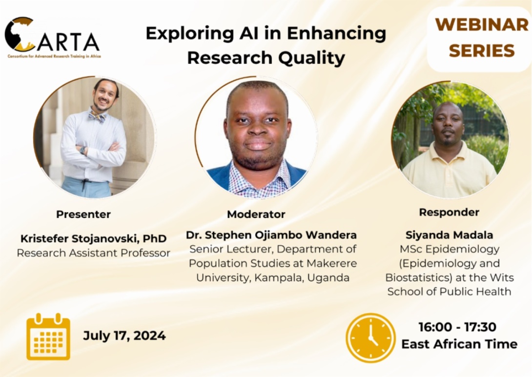 Consortium for Advanced Research and Training in Africa (CARTA), second webinar in the series on “Exploring AI in Enhancing Research Quality”, uses of AI in literature review and data analysis, 17th July 2024, 16:00 – 17:30 HRS East Africa Time.