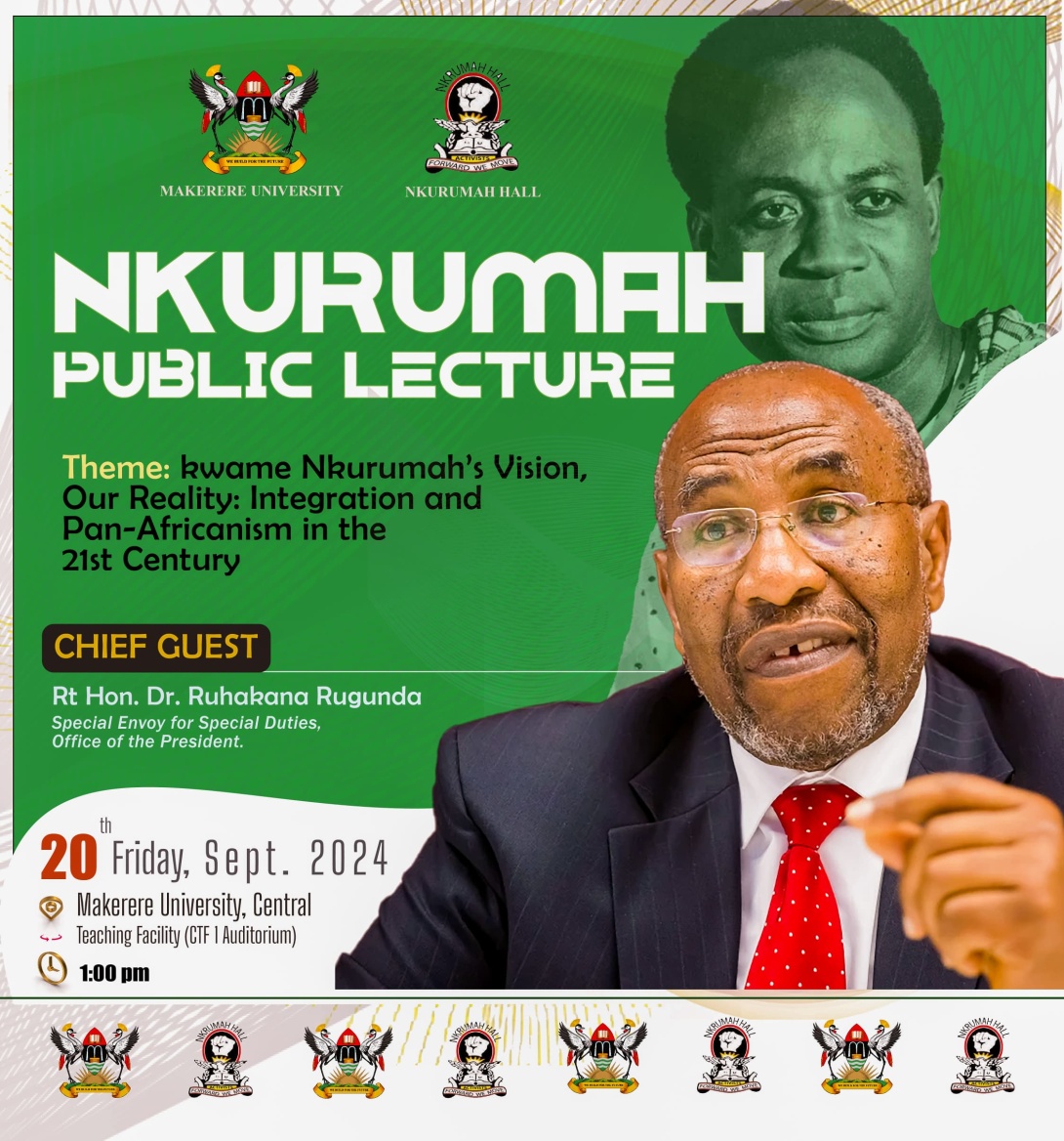 2024 Nkrumah Day Celebrations, Theme: Kwame Nkrumah's Vision, Our Reality: Integration and Pan-Africanism in the 21st Century, 20th September, 2024 at 2:00PM EAT, Yusuf Lule Central Teaching Facility Auditorium, Makerere University, Kampala Uganda, East Africa.