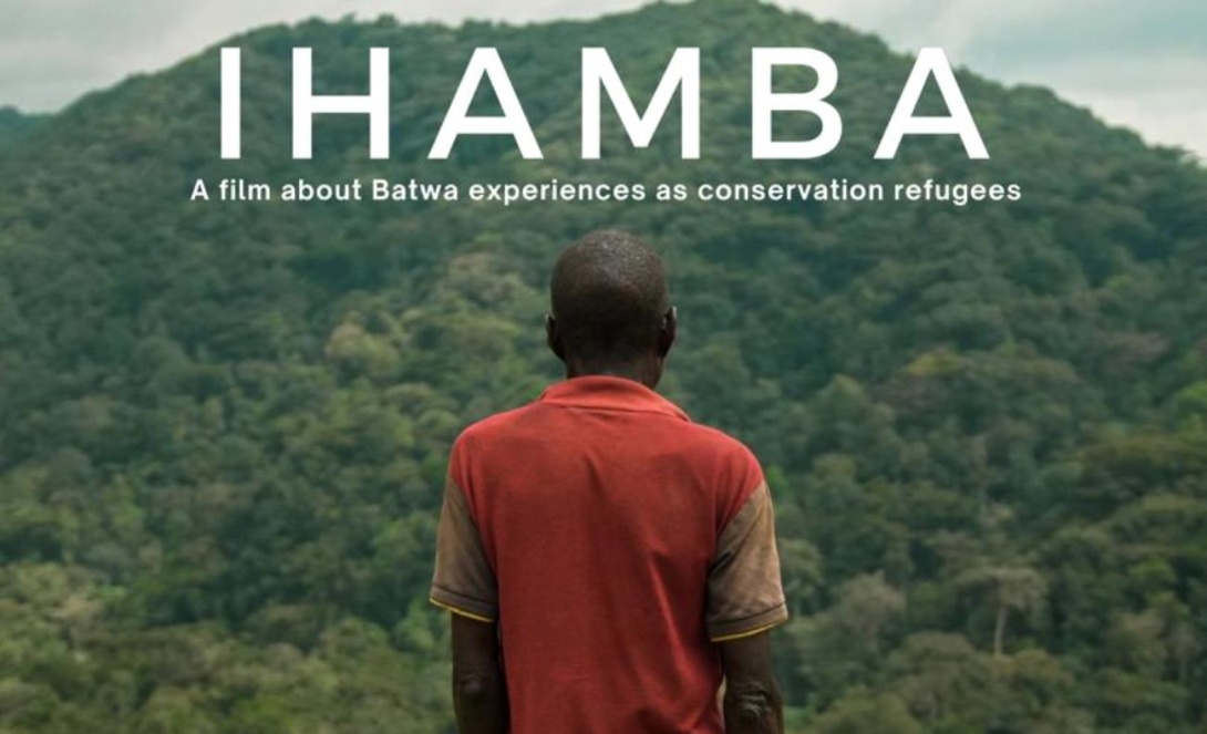 IHAMBA: A film about Batwa Experiences as conservation refugees, Screening: Wednesday 14th May 2025 from 2:00 to 4:00PM EAT, GIS/Remotes Sensing Lab, Department of Geography, Geo-Informatics and Climatic Sciences, Level 1, CoCIS Block A, Makerere University, Kampala Uganda, East Africa.