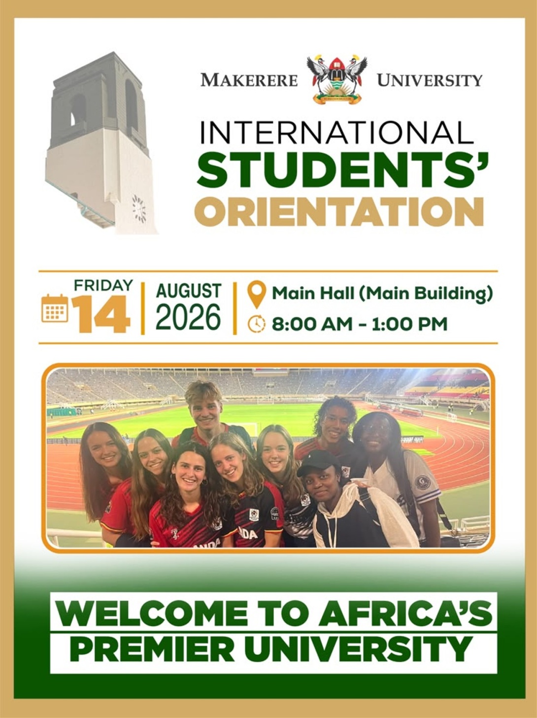 International Students' Orientation, 14th August 2026, 8:00AM - 1:00PM EAT, Main Hall, Main Building, Makerere University, Kampala Uganda, East Africa.