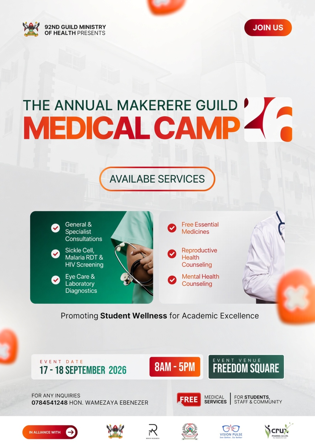The 92nd Guild Ministry of Health Annual Makerere Guild Medical Camp, 17th - 18th September 2026 from 8:00AM to 5:00PM EAT, Freedom Square, Makerere University, Kampala Uganda, East Africa.