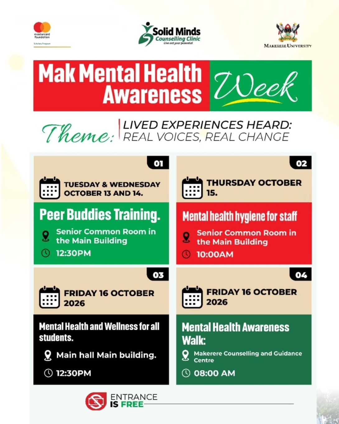 Mental Health Awareness Week organised by the Counselling and Guidance Center in partnership with Solid Minds Counselling Clinic, Theme: Lived Experiences Heard: Real Voices, Real Change, 13th-16th October 2026, Makerere University, Kampala Uganda, East Africa.